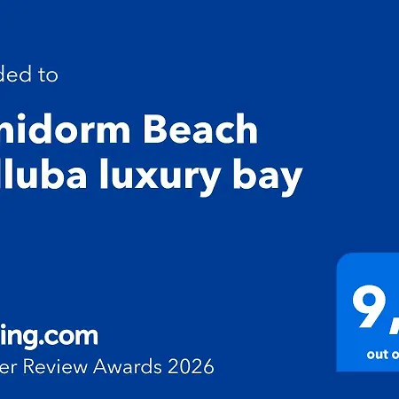 Belluba Luxury Bay * Benidorm